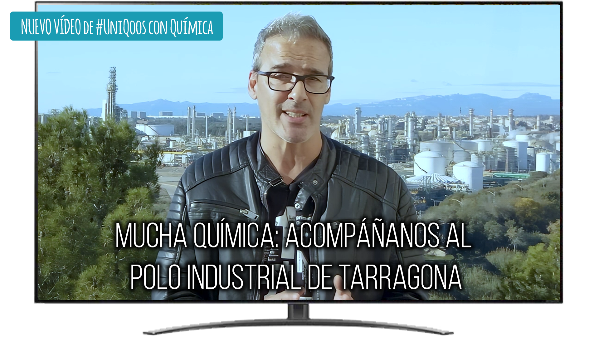 UniQoos con Química visita el polo químico de Tarragona en un nuevo vídeo